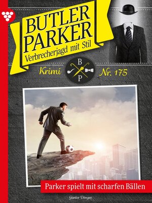 cover image of Parker spielt mit scharfen Bällen